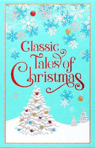 Classic Tales of Christmas - Leather-bound Classics   by Editors of Canterbury Classics, Genre: Poetry