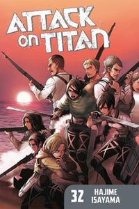 Attack On Titan 32 by Hajime Isayama, Genre: Comics