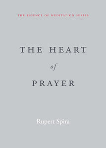 The Heart of Prayer by Rupert Spira, Genre: Nonfiction