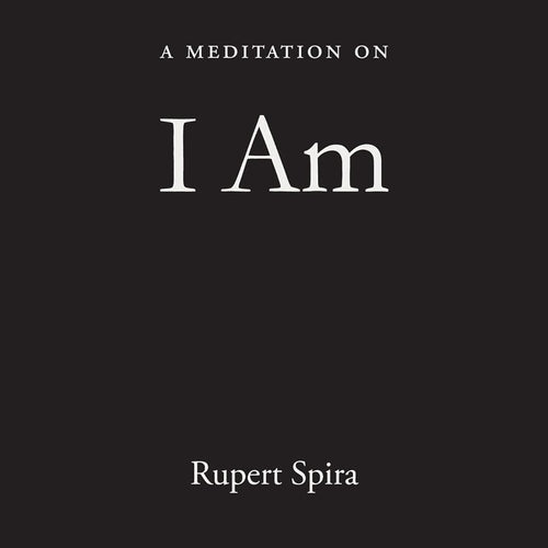 A Meditation on I Am by Rupert Spira, Genre: Nonfiction