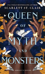 Queen of Myth and Monsters by Scarlett St. Clair, Genre: Fiction