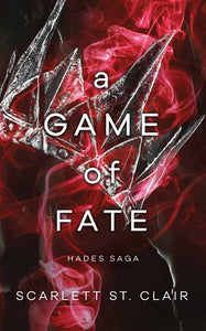 A Game of Fate by Scarlett St. Clair, Genre: Fiction