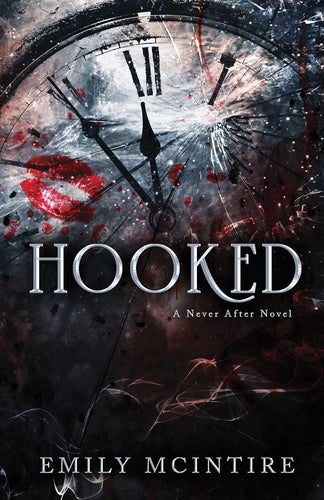 Hooked (Never After Book 1) - UK Edition by Emily McIntire, Genre: Fiction