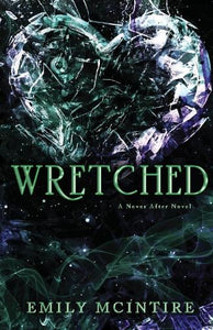 Wretched - Never After   by Emily McIntire, Genre: Fiction