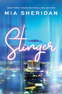 Stinger by Mia Sheridan, Genre: Fiction