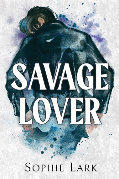 Savage Lover by Sophie Lark, Genre: Fiction