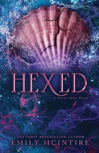 Hexed - Never After   by Emily McIntire, Genre: Fiction