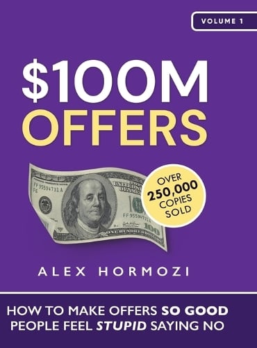 $100M Offers by Alex Hormozi, Genre: Nonfiction