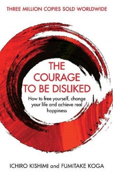 Courage To Be Disliked by Ichiro Kishimi, Genre: Nonfiction