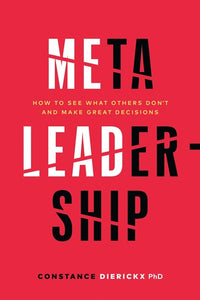 Meta-Leadership by Constance Dierickx, Genre: Nonfiction