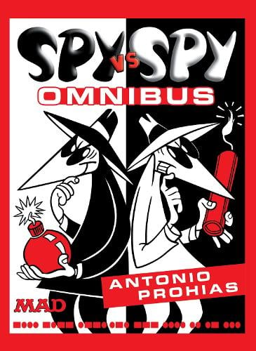 Spy vs. Spy Omnibus (New Edition) by Antonio Prohias, Genre: Comics