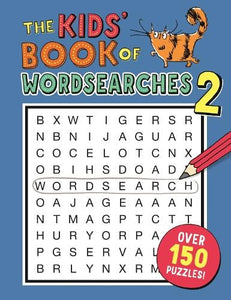 Kids' Book of Wordsearches 2 by Gareth Moore, Genre: Nonfiction