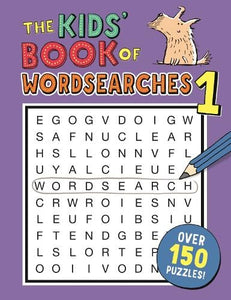 Kids' Book of Wordsearches 1 by Gareth Moore, Genre: Nonfiction