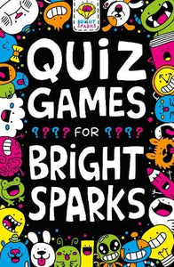 Quiz Games for Bright Sparks by Gareth Moore, Genre: Nonfiction