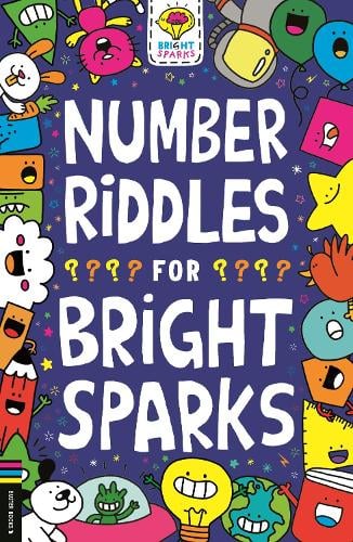 Number Riddles for Bright Sparks by Gareth Moore, Genre: Nonfiction