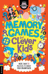 Memory Games for Clever Kids  by Gareth Moore, Genre: Nonfiction