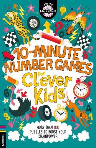 10-Minute Number Games for Clever Kids  by Gareth Moore, Genre: Nonfiction