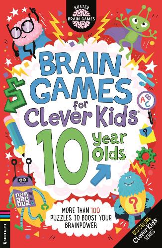 Brain Games for Clever Kids 10 Year Olds by Gareth Moore, Genre: Nonfiction