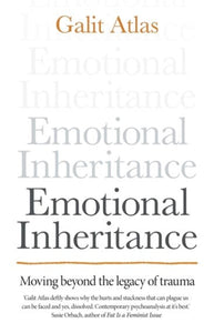 Emotional Inheritance by Galit Atlas, Genre: Nonfiction