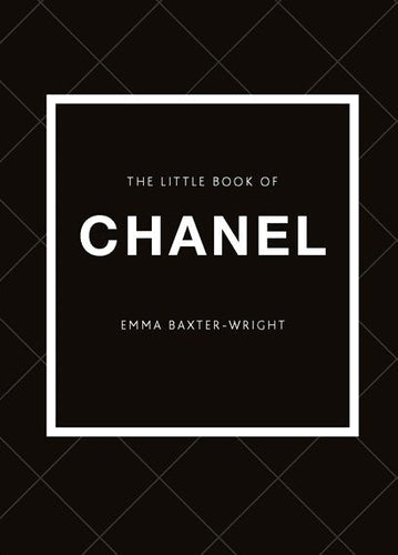 Little Book Of Chanel by Emma Baxter-Wright, Genre: Nonfiction