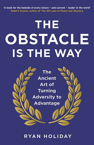 Obstacle Is The Way by Ryan Holiday, Genre: Nonfiction