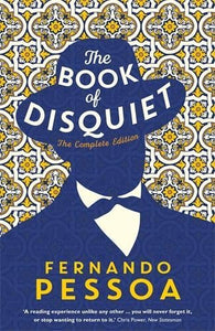 The Book of Disquiet: The Complete Edition   by Fernando Pessoa, Genre: Nonfiction