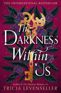 The Darkness Within Us   by Tricia Levenseller, Genre: Fiction