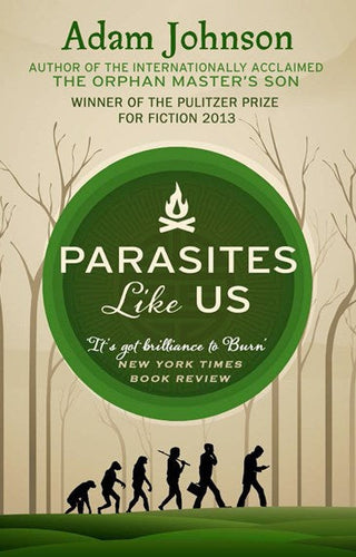 Parasites Like Us by Adam Johnson, Genre: Fiction