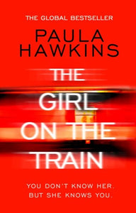 The Girl on the Train by Paula Hawkins, Genre: Fiction