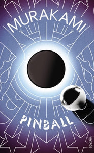 Wind/ Pinball by Haruki Murakami, Genre: Fiction