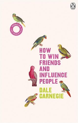 How to Win Friends and Influence People by Dale Carnegie, Genre: Nonfiction