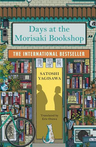 Days at the Morisaki Bookshop by Satoshi Yagisawa, Genre: Fiction