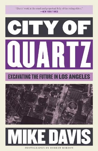 CITY OF QUARTZ by Mike Davis, Genre: Nonfiction