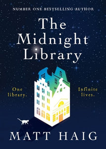 The Midnight Library by Matt Haig, Genre: Fiction