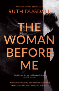 Woman Before Me by Dugdall, Ruth, Genre: Fiction