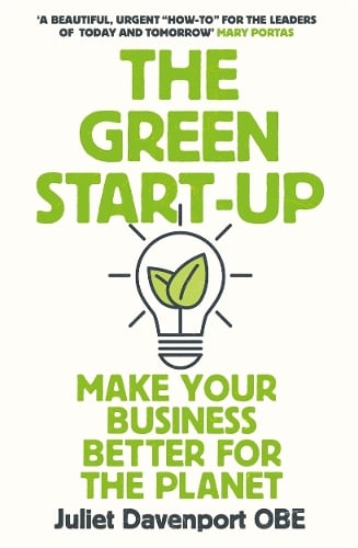 Green Start-up by Juliet Davenport, Genre: Nonfiction