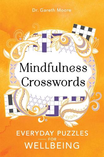 Mindfulness Crosswords by Gareth Moore, Genre: Nonfiction