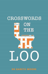 Crosswords on the Loo by Gareth Moore, Genre: Nonfiction