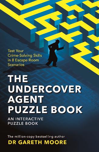 Undercover Agent Puzzle Book by Gareth Moore, Genre: Nonfiction