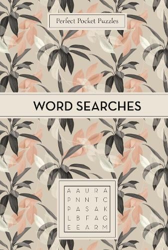 Perfect Pocket Puzzles: Word Searches by Gareth Moore, Genre: Nonfiction