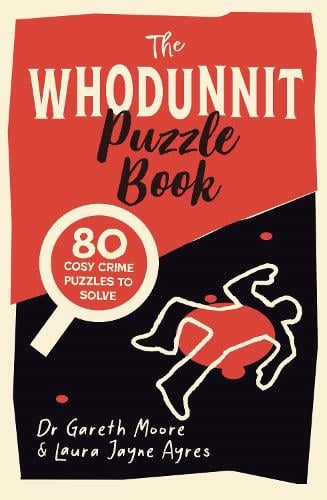 Whodunnit Puzzle Book by Gareth Moore, Genre: Nonfiction