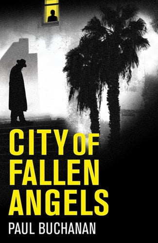 City of Fallen Angels by Buchanan, Paul, Genre: Fiction