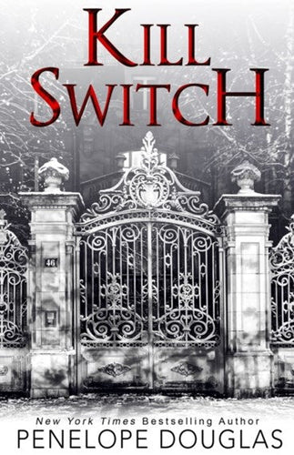 Kill Switch : 3 by Penelope Douglas, Genre: Fiction