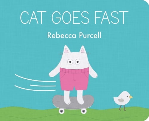 Cat Goes Fast - Cat and Friend   by Rebecca Purcell, Genre: Fiction