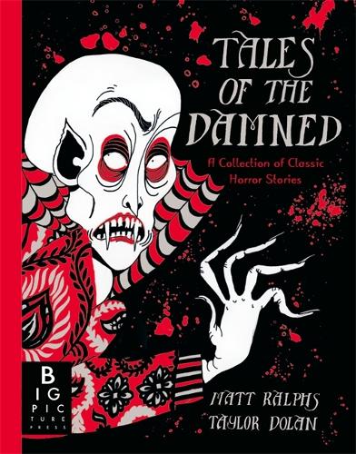 The Tales of the Damned: A Collection of Classic Horror Stories by Taylor Dolan, Genre: Fiction