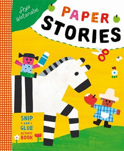 Paper Stories: A Snip-and-Glue Activity Book   by Aya Watanabe, Genre: Nonfiction