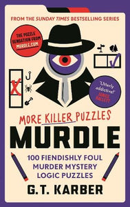 Murdle 2: More Killer Puzzles by G.T Karber, Genre: Nonfiction