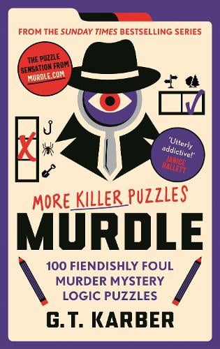 Murdle 2: More Killer Puzzles by G.T Karber, Genre: Nonfiction