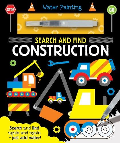 Search and Find Construction - Water Painting Search and Find   by Georgie Taylor, Genre: Nonfiction