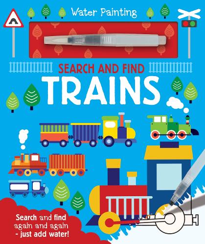 Search and Find Trains - Water Painting Search and Find   by Georgie Taylor, Genre: Nonfiction